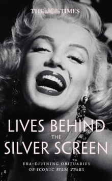 Times Lives Behind the Silver Screen