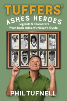 Tuffers' Ashes Heroes - Tufnell, Phil