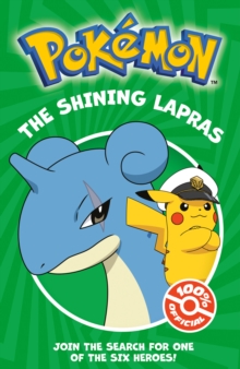 Pokemon: The Shining Lapras Chapter Book - Pokemon