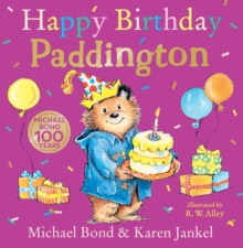 Happy Birthday, Paddington - Bond, Michael