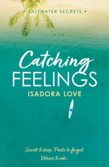 Catching Feelings