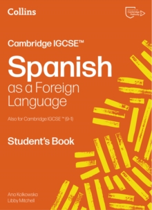 Cambridge IGCSE™ Spanish Student's Book - Mitchell, Libby