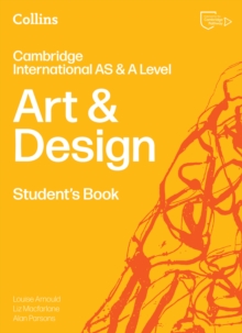 Cambridge International AS & A Level Art & Design Student's Book - Parsons, Alan