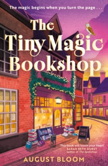 The Tiny Magic Bookshop - Bloom, August