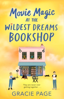 Movie Magic at the Wildest Dreams Bookshop - Page, Gracie