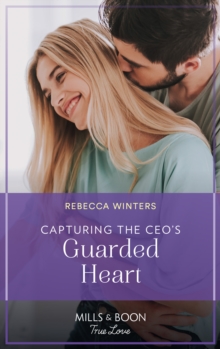 Image for Capturing the CEO's Guarded Heart
