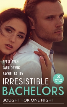 Image for Irresistible bachelors: bought for one night