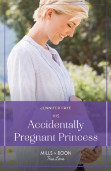 Image for His accidentally pregnant princess