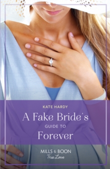 Image for A fake bride's guide to forever