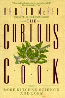 Image for The Curious Cook : More Kitchen Science and Lore