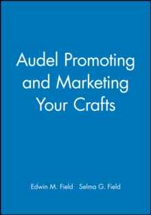 Image for Audel Promoting and Marketing Your Crafts