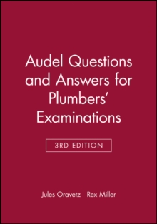 Audel Questions and Answers for Plumbers' Examinations