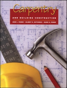 Image for Carpentry and Building Construction, Student Text