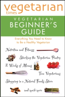 Image for "Vegetarian Times" Vegetarian Beginner's Guide