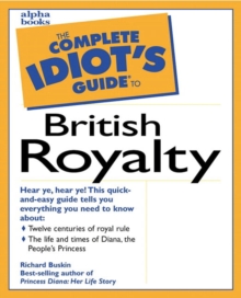 Image for The Complete Idiot's Guide to British Royalty