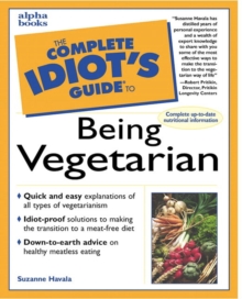 Image for The Complete Idiot's Guide to Being a Vegetarian