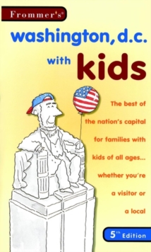 Image for Frommer's Washington, D.C., with Kids, 5th Edition