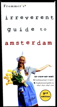 Image for Frommer's(R) Irreverent Guide to Amsterdam