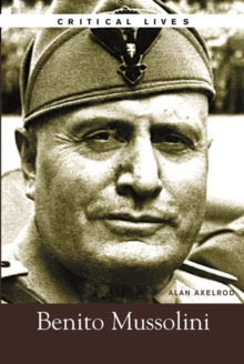 Image for The life and work of Benito Mussolini