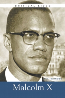 Image for The Life and Work of Malcolm X