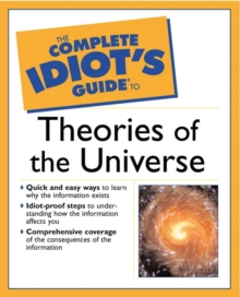 Image for The Complete Idiot's Guide (R) to Theories of the Universe