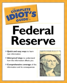 Image for The Complete Idiot's Guide to the Federal Reserve
