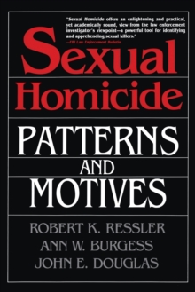 Image for Sexual Homicide: Patterns and Motives- Paperback