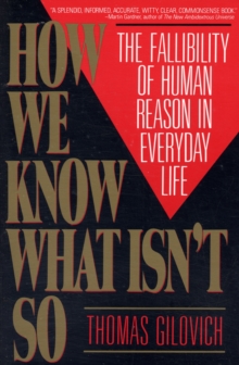Image for How we know what isn't so  : the fallibility of human reason in everyday life