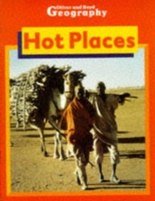 Image for Oliver & Boyd Geography: Hot Places Keystage 1