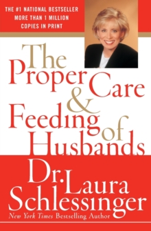 Proper Care and Feeding of Husbands