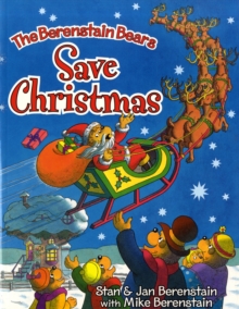 Image for The Berenstain Bears Save Christmas