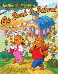 Image for The Berenstain Bears Go Back to School