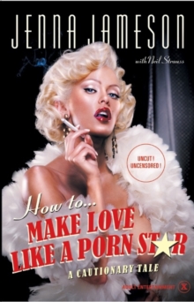 Image for How To Make Love Like A Porn Star