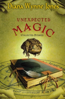 Image for Unexpected Magic : Collected Stories
