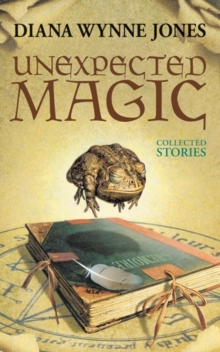 Image for Unexpected Magic : Collected Stories