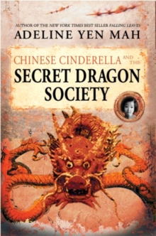 Image for Chinese Cinderella and the Secret Dragon Society