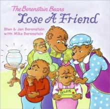 Image for The Berenstain Bears Lose a Friend