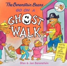 Image for The Berenstain Bears Go On A Ghost Walk