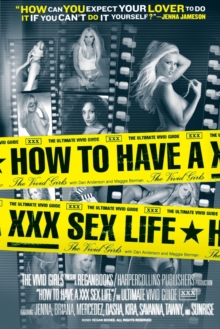 How To Have A XXX Sex Life