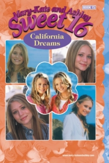 Image for Mary-Kate & Ashley Sweet 16 #15: California Dreams