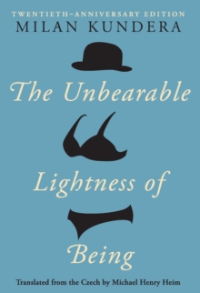 Image for The Unbearable Lightness of Being