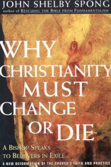 Image for Why Christianity Must Change or Die