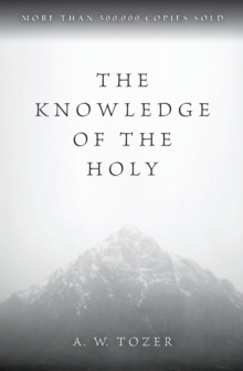 The Knowledge of the Holy