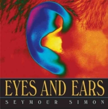 Eyes and Ears