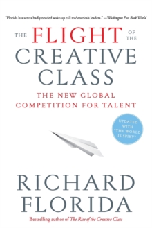 Flight of the Creative Class