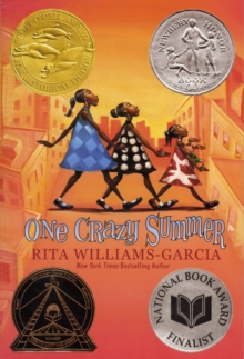 Image for One Crazy Summer : A Newbery Honor Award Winner