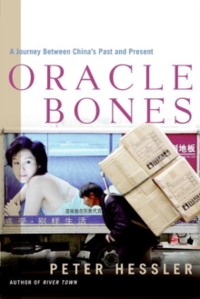 Image for Oracle Bones : A Journey Between China's Past and Present