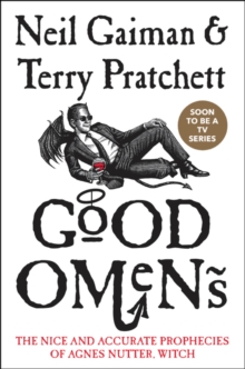 Image for Good Omens : The Nice and Accurate Prophecies of Agnes Nutter, Witch