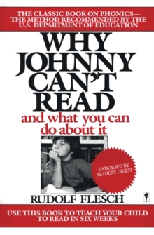Image for Why Johnny Can't Read : And What You Can Do About It