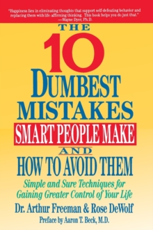 Image for The Ten Dumbest Mistakes Smart People Make and How to Avoid Them